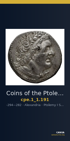 Coins of the Ptolemaic Empire Vol. I, Part 1, no. 191 — CANOA