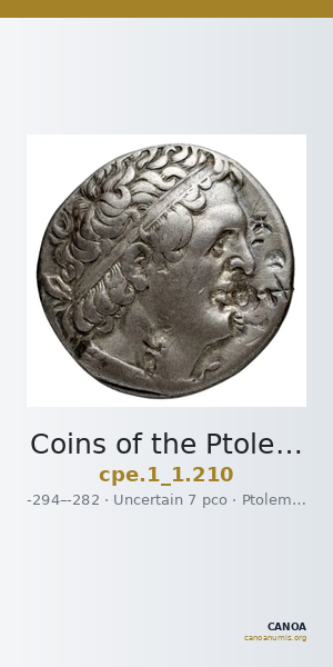 Coins of the Ptolemaic Empire Vol. I, Part 1, no. 210 — CANOA
