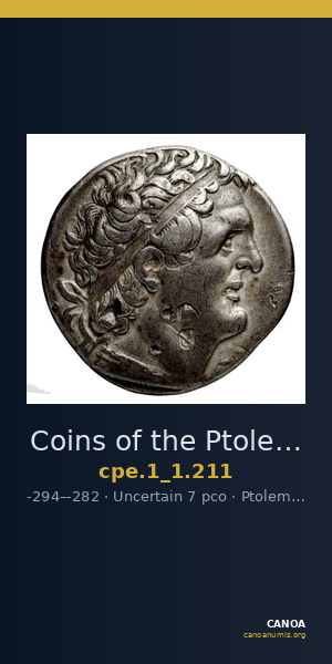 Coins of the Ptolemaic Empire Vol. I, Part 1, no. 211 — CANOA