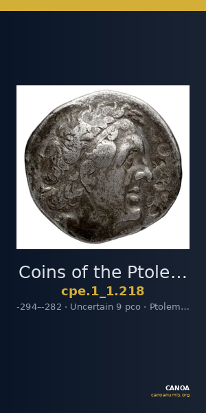 Coins of the Ptolemaic Empire Vol. I, Part 1, no. 218 — CANOA