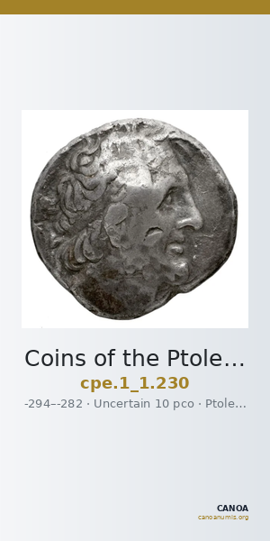 Coins of the Ptolemaic Empire Vol. I, Part 1, no. 230 — CANOA