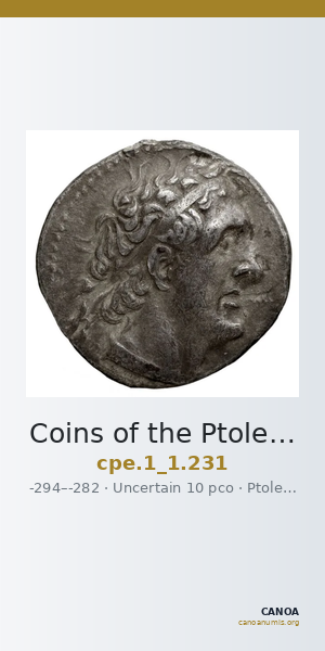 Coins of the Ptolemaic Empire Vol. I, Part 1, no. 231 — CANOA