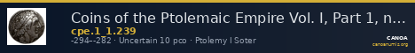 Coins of the Ptolemaic Empire Vol. I, Part 1, no. 239 — CANOA