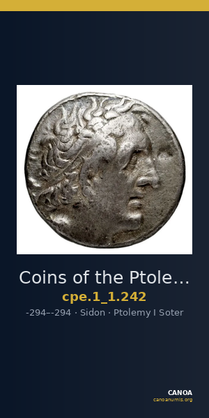 Coins of the Ptolemaic Empire Vol. I, Part 1, no. 242 — CANOA