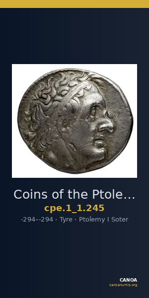 Coins of the Ptolemaic Empire Vol. I, Part 1, no. 245 — CANOA