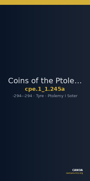 Coins of the Ptolemaic Empire Vol. I, Part 1, no. 245a — CANOA