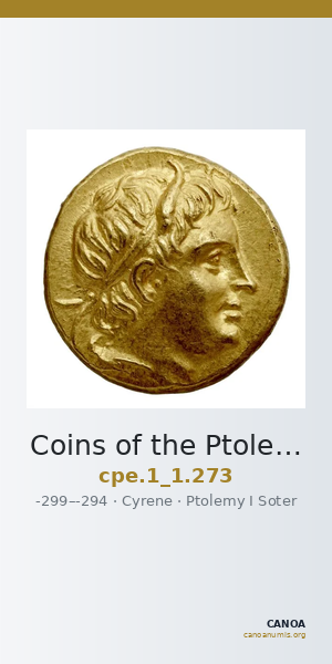Coins of the Ptolemaic Empire Vol. I, Part 1, no. 273 — CANOA