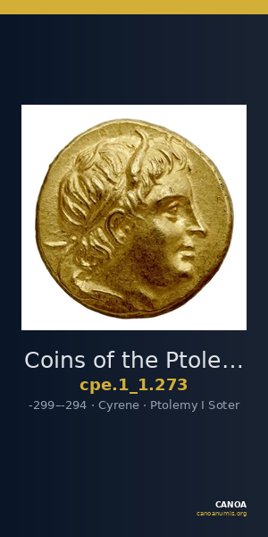 Coins of the Ptolemaic Empire Vol. I, Part 1, no. 273 — CANOA