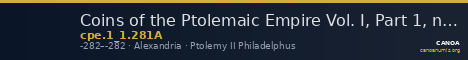 Coins of the Ptolemaic Empire Vol. I, Part 1, no. 281A — CANOA