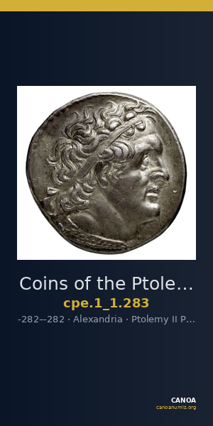 Coins of the Ptolemaic Empire Vol. I, Part 1, no. 283 — CANOA