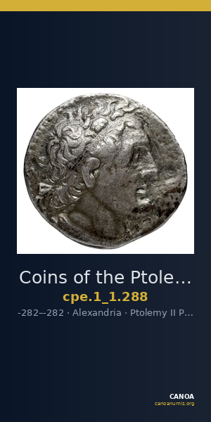Coins of the Ptolemaic Empire Vol. I, Part 1, no. 288 — CANOA