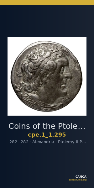 Coins of the Ptolemaic Empire Vol. I, Part 1, no. 295 — CANOA