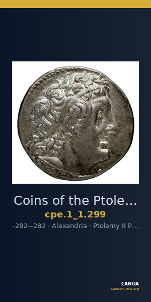 Coins of the Ptolemaic Empire Vol. I, Part 1, no. 299 — CANOA
