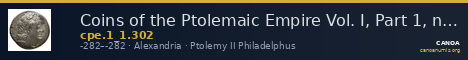 Coins of the Ptolemaic Empire Vol. I, Part 1, no. 302 — CANOA