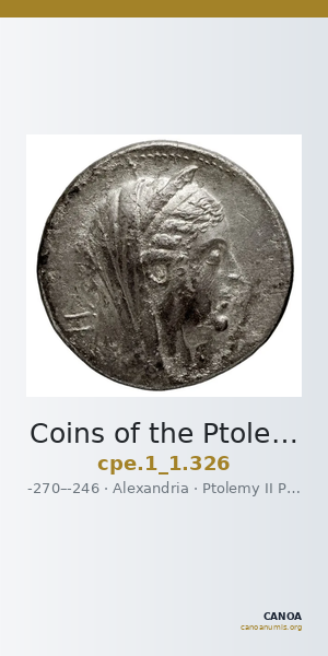Coins of the Ptolemaic Empire Vol. I, Part 1, no. 326 — CANOA