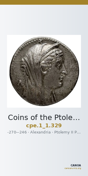 Coins of the Ptolemaic Empire Vol. I, Part 1, no. 329 — CANOA