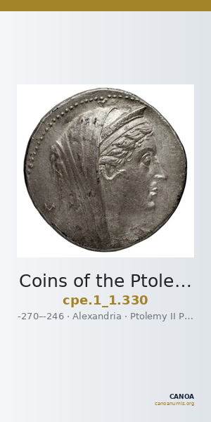 Coins of the Ptolemaic Empire Vol. I, Part 1, no. 330 — CANOA