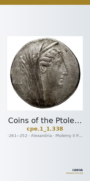 Coins of the Ptolemaic Empire Vol. I, Part 1, no. 338 — CANOA