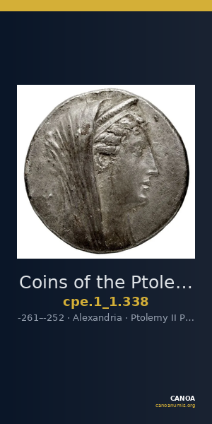 Coins of the Ptolemaic Empire Vol. I, Part 1, no. 338 — CANOA