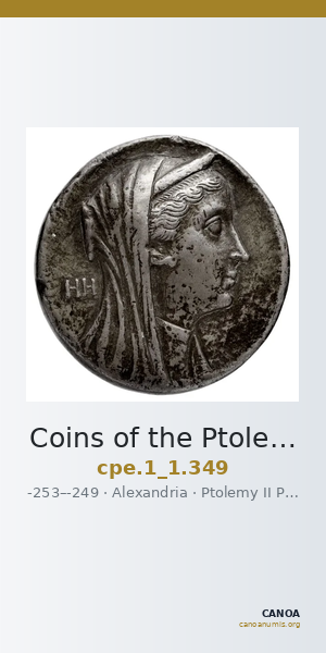 Coins of the Ptolemaic Empire Vol. I, Part 1, no. 349 — CANOA