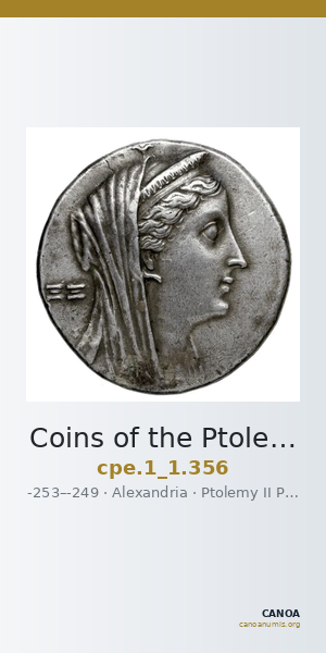 Coins of the Ptolemaic Empire Vol. I, Part 1, no. 356 — CANOA
