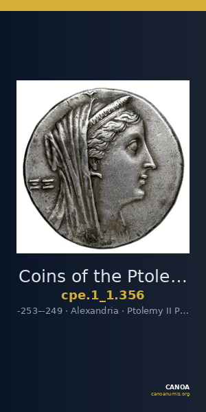 Coins of the Ptolemaic Empire Vol. I, Part 1, no. 356 — CANOA