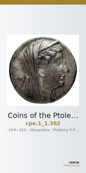 Coins of the Ptolemaic Empire Vol. I, Part 1, no. 362 — CANOA