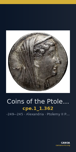 Coins of the Ptolemaic Empire Vol. I, Part 1, no. 362 — CANOA