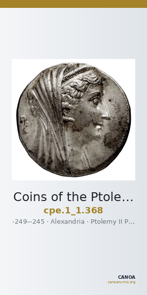 Coins of the Ptolemaic Empire Vol. I, Part 1, no. 368 — CANOA