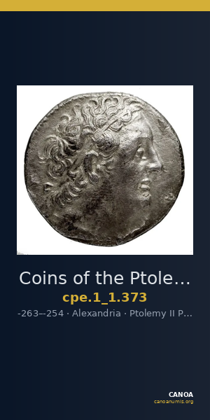 Coins of the Ptolemaic Empire Vol. I, Part 1, no. 373 — CANOA