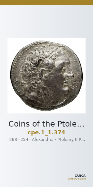 Coins of the Ptolemaic Empire Vol. I, Part 1, no. 374 — CANOA