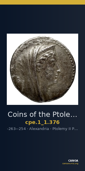 Coins of the Ptolemaic Empire Vol. I, Part 1, no. 376 — CANOA