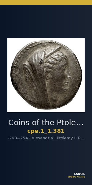 Coins of the Ptolemaic Empire Vol. I, Part 1, no. 381 — CANOA