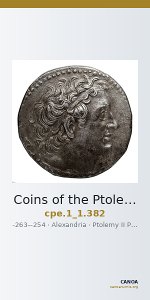 Coins of the Ptolemaic Empire Vol. I, Part 1, no. 382 — CANOA