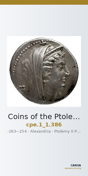 Coins of the Ptolemaic Empire Vol. I, Part 1, no. 386 — CANOA
