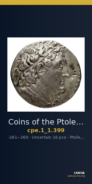 Coins of the Ptolemaic Empire Vol. I, Part 1, no. 399 — CANOA