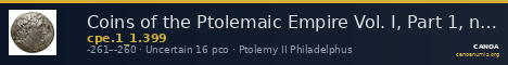 Coins of the Ptolemaic Empire Vol. I, Part 1, no. 399 — CANOA