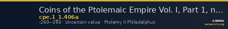 Coins of the Ptolemaic Empire Vol. I, Part 1, no. 406a — CANOA