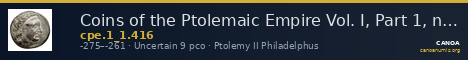 Coins of the Ptolemaic Empire Vol. I, Part 1, no. 416 — CANOA