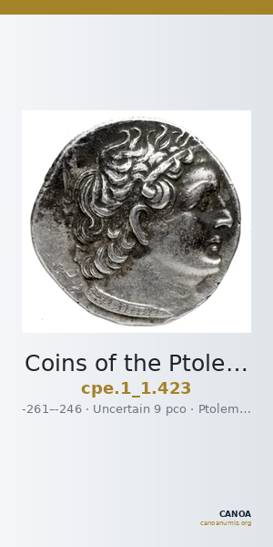 Coins of the Ptolemaic Empire Vol. I, Part 1, no. 423 — CANOA