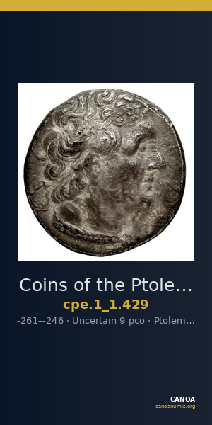 Coins of the Ptolemaic Empire Vol. I, Part 1, no. 429 — CANOA