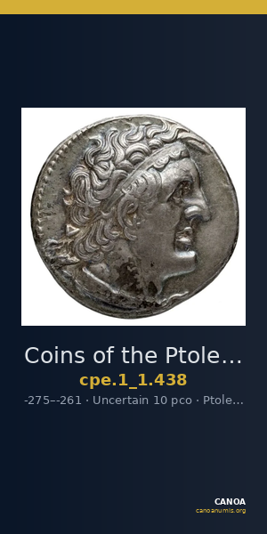 Coins of the Ptolemaic Empire Vol. I, Part 1, no. 438 — CANOA