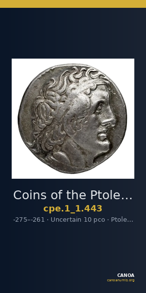 Coins of the Ptolemaic Empire Vol. I, Part 1, no. 443 — CANOA