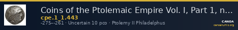 Coins of the Ptolemaic Empire Vol. I, Part 1, no. 443 — CANOA
