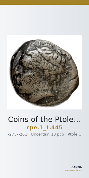 Coins of the Ptolemaic Empire Vol. I, Part 1, no. 445 — CANOA
