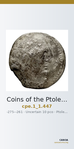 Coins of the Ptolemaic Empire Vol. I, Part 1, no. 447 — CANOA