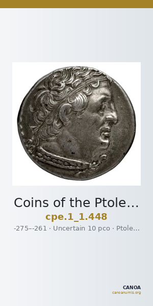 Coins of the Ptolemaic Empire Vol. I, Part 1, no. 448 — CANOA
