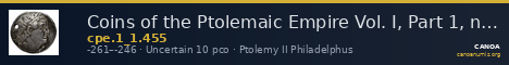 Coins of the Ptolemaic Empire Vol. I, Part 1, no. 455 — CANOA