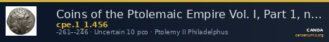 Coins of the Ptolemaic Empire Vol. I, Part 1, no. 456 — CANOA