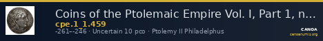 Coins of the Ptolemaic Empire Vol. I, Part 1, no. 459 — CANOA